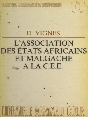 cover image of L'Association des États africains et malgache à la C.E.E.